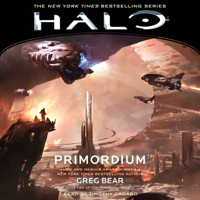 Greg Bear - Halo: Primordium (Unabridged) artwork