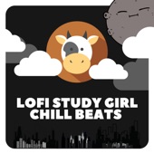 Lofi Study Girl Chill Beats artwork