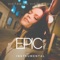 Epic (Instrumental) - Victorino Victomous lyrics