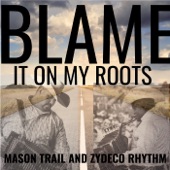 Mason Trail and Zydeco Rhythm - Take a Stand