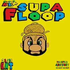 Supa Floop by Floop Kix album reviews, ratings, credits