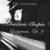 Ole Zartbaum - Frédéric Chopin: Nocturne in E-Flat Major, Op.9, No.2