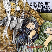Birds Of Avalon - Taking Trains