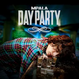 Day Party (feat. Juicy J, Project Pat, Tory Lanez & Jizzle) - EP by Mpala album reviews, ratings, credits