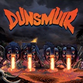 Dunsmuir - The Bats (Are Hungry Tonight)