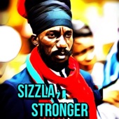 Sizzla - Stronger