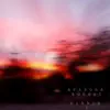 Arizona Sunset - Single album lyrics, reviews, download