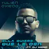 Ella Quiere Que Le Den (feat. DJ Memo) - Single album lyrics, reviews, download