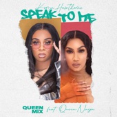 Speak To Me (Queen Mix) [feat. Queen Naija] artwork