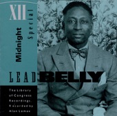 Lead Belly - Midnight Special