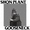 Gooseneck - Shon Plant lyrics