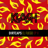 El Fuego EP II - Dirtcaps
