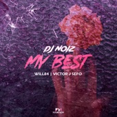 My Best (feat. Will84 & Victor J Sefo) artwork