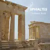 Ephialtes - Single album lyrics, reviews, download