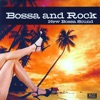 Bossa And Rock