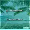 El Momento (Remix) - Single album lyrics, reviews, download