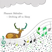 Pleasant Melodies - Drifting off to Sleep artwork