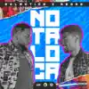 Nota Loca - Single album lyrics, reviews, download