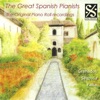 The Great Spanish Pianists
