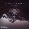 Feels Like Home - Single (feat. Sheffield) - Single