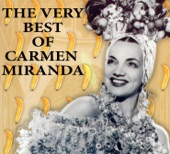 The Very Best of Carmen Miranda, 2009