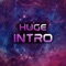 Getting Huge Intro - Huge lyrics