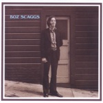 Boz Scaggs - I'll Be Long Gone