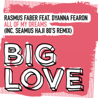 Rasmus Faber - All of My Dreams (feat. Dyanna Fearon) - EP artwork