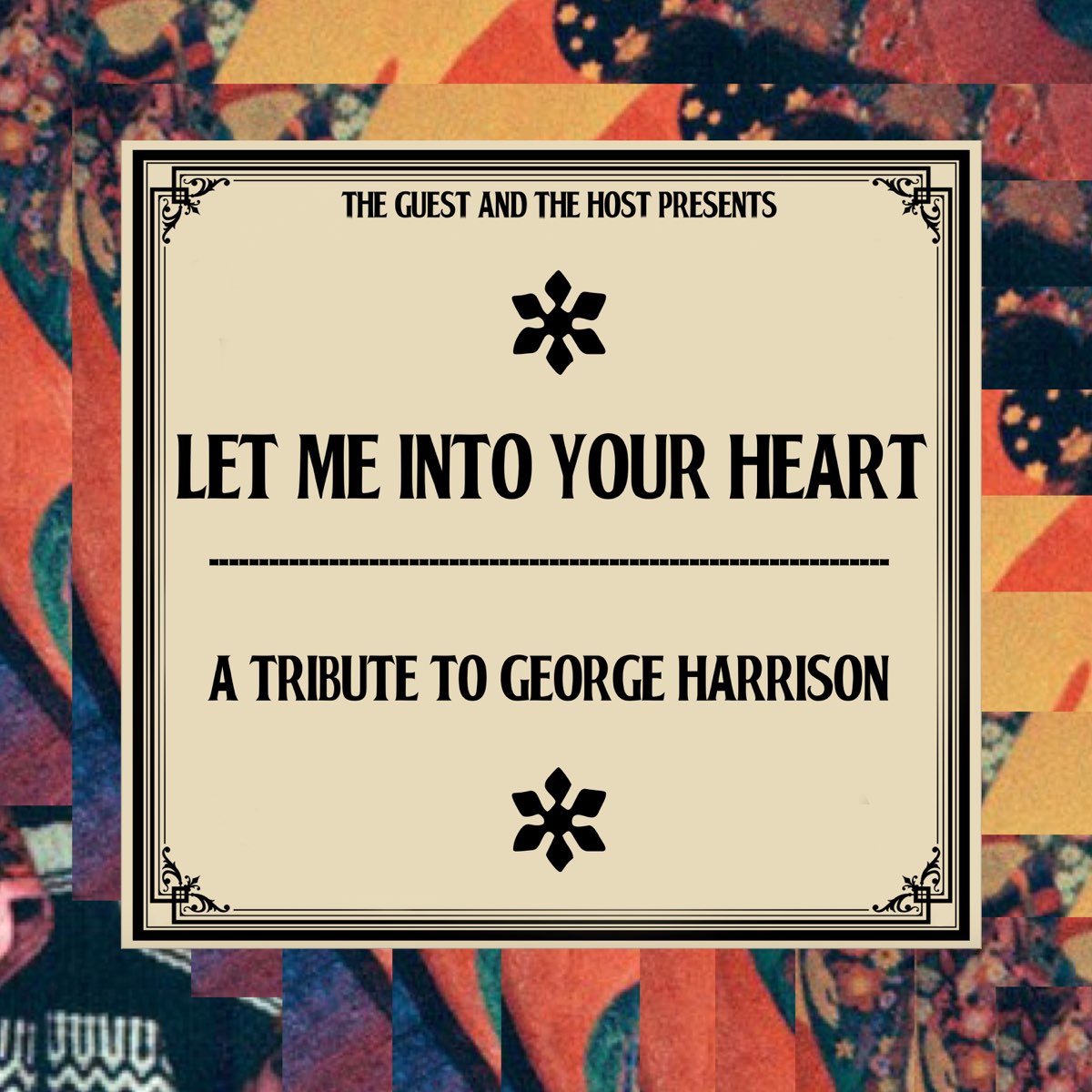 ‎Let Me into Your Heart : A Tribute to George Harrison by Various ...