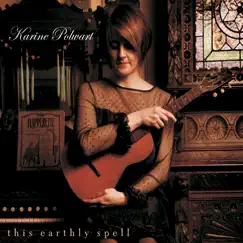 This Earthly Spell (Expanded Edition) by Karine Polwart album reviews, ratings, credits
