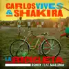 Stream & download La Bicicleta (Remix) [feat. Maluma] - Single