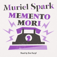Muriel Spark - Memento Mori (Unabridged) artwork