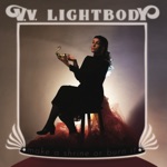 V.V. Lightbody - If It's Not Me