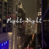 Mighty Night - Single, 2020
