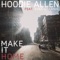 Make It Home (feat. Kina Grannis) - Hoodie Allen lyrics