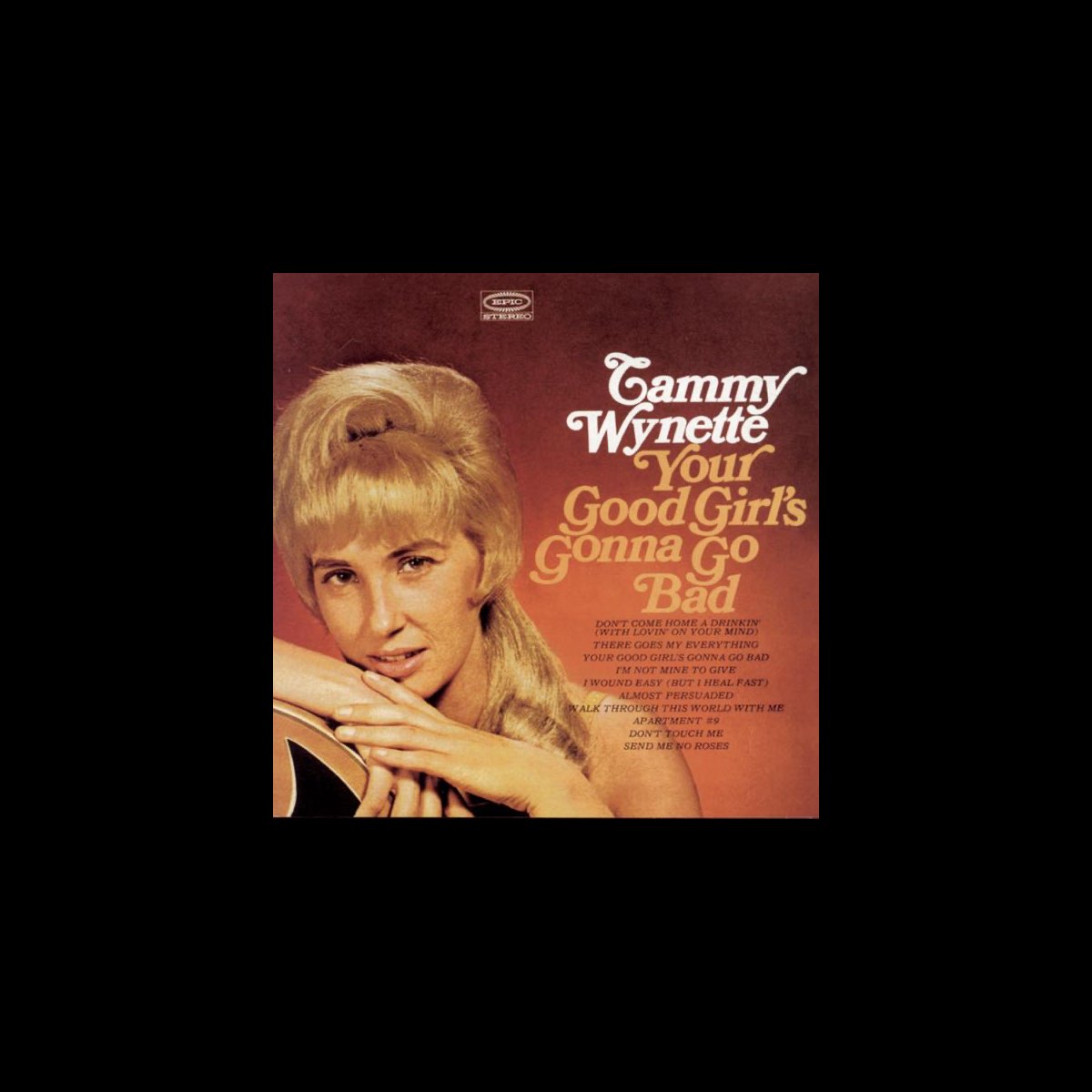 Your Good Girl's Gonna Go Bad: Why Tammy Wynette’s First Big Hit Still Hits Different