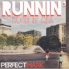 Runnin' (Lose It All) - Single