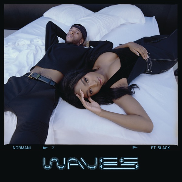 Waves - Single - Normani & 6LACK