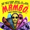 Mambo (feat. Sean Paul, El Alfa, Sfera Ebbasta & Play-N-Skillz) [Timmy Trumpet Remix] artwork