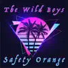 The Wild Boys - Single album lyrics, reviews, download