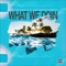 What We Doin (feat. CruufromtheNorth) - Campaign Benny lyrics