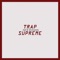 Trap Supreme - Nick Rvssian lyrics