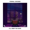 I'll Keep You Safe - Single