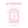 ¡Ha Nacido El Rey! - Single