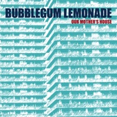 Bubblegum Lemonade - Our Mother's House