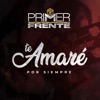 Te Amaré por Siempre - Single
