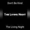 Don't Be Kind - Single