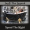 Spend the Night - Jayq the Legend lyrics