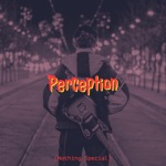 Saint Germain - Perception (Nothing Special)