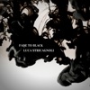 Fade To Black - Single